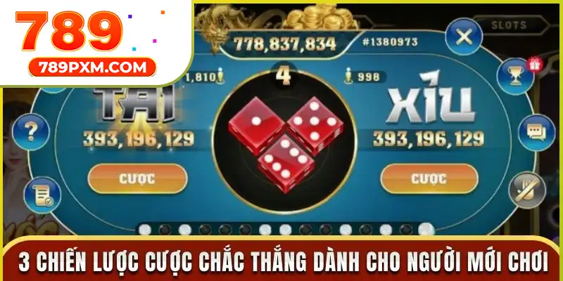3 chiến lược cược chắc thắng dành cho người mới chơi 3 chiến lược cược chắc thắng dành cho người mới chơi