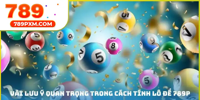 Rút ra lưu ý khi tính điểm xổ số cho bản thân Rút ra lưu ý khi tính điểm xổ số cho bản thân